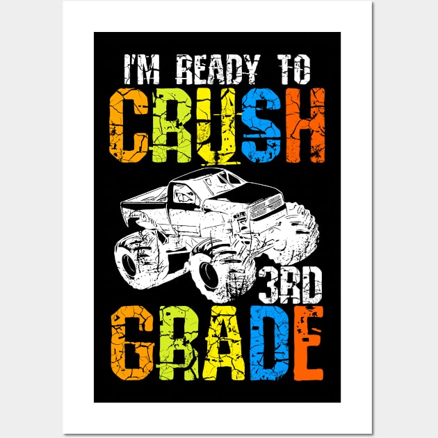 I'm Ready To Crush 3rd Grade Wall Art by Yyoussef101